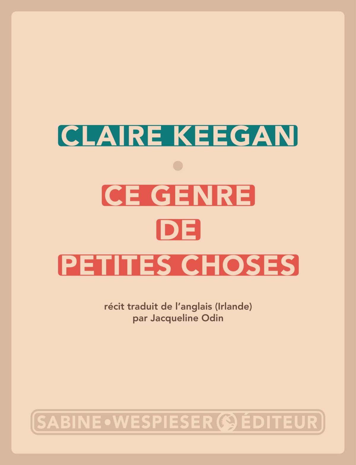 Ce genre de petites choses, de Claire Keegan Kimamori